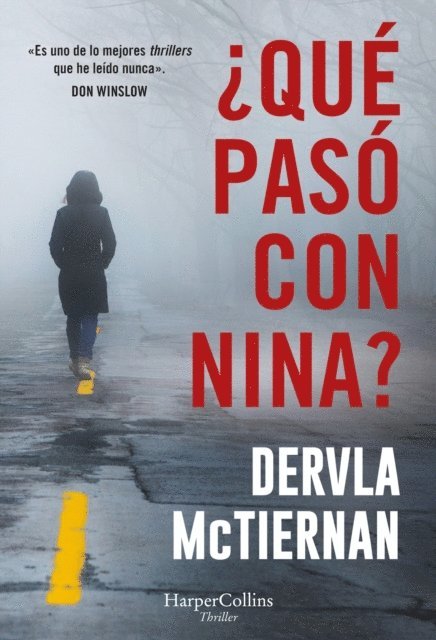 Dervla McTiernan - ¿Qué pasó con Nina?, E-bok