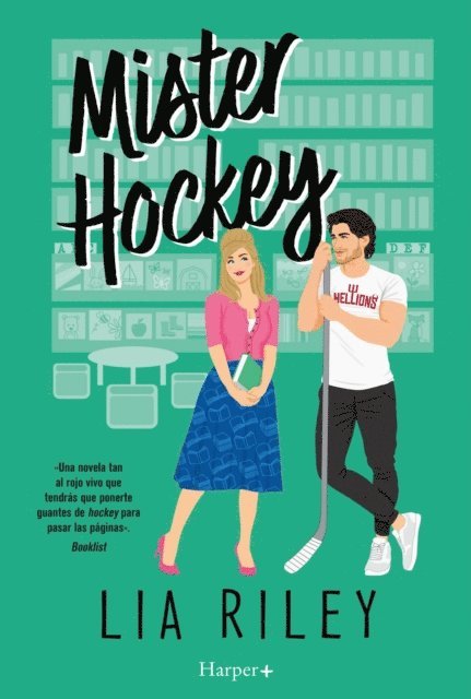 Lia Riley - Mister Hockey, E-bok
