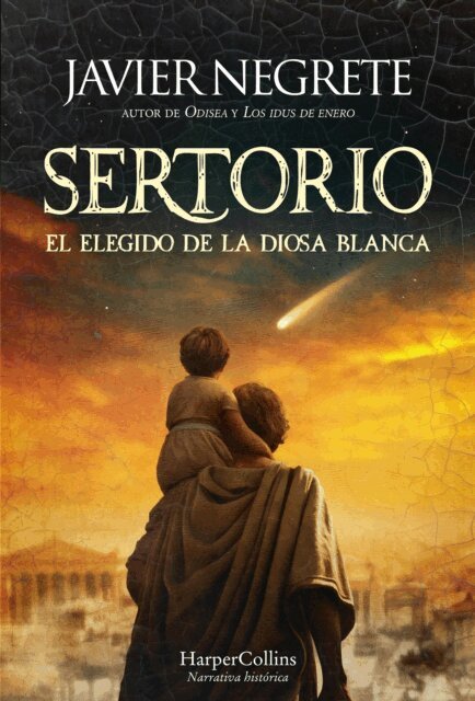 Javier Negrete - Sertorio, el elegido de la diosa blanca, E-bok