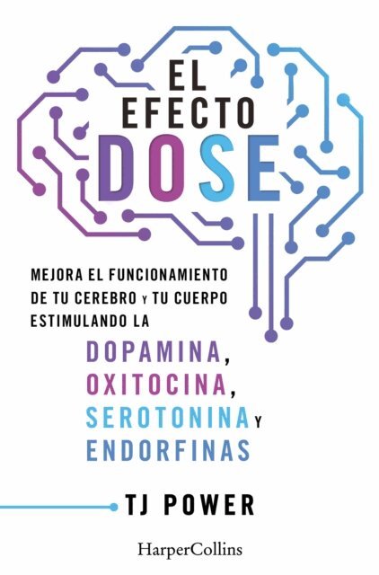 TJ Power - El efecto DOSE, E-bok