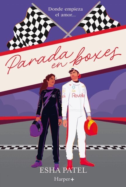 Esha Patel - Parada en boxes: donde empieza el amor, E-bok
