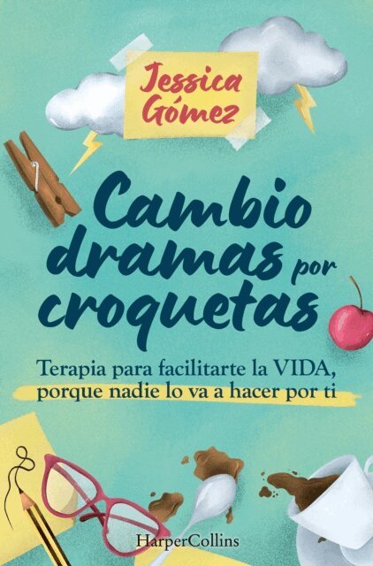 Jessica Gomez - Cambio dramas por croquetas, E-bok