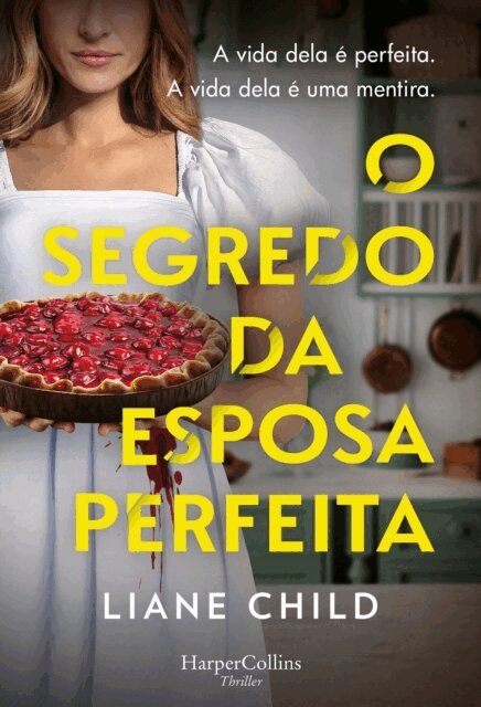 Liane Child - O segredo da esposa perfeita, E-bok