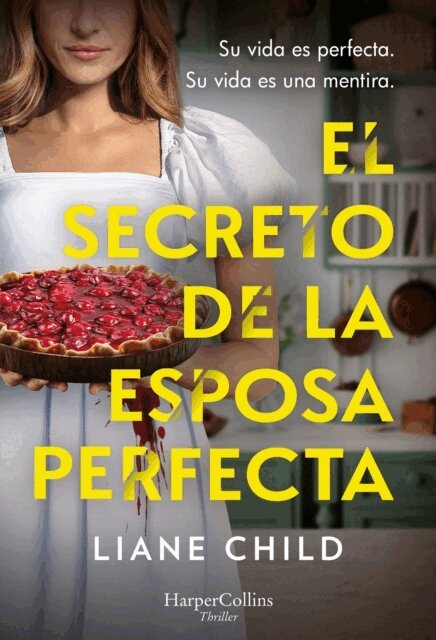Liane Child - El secreto de la esposa perfecta, E-bok