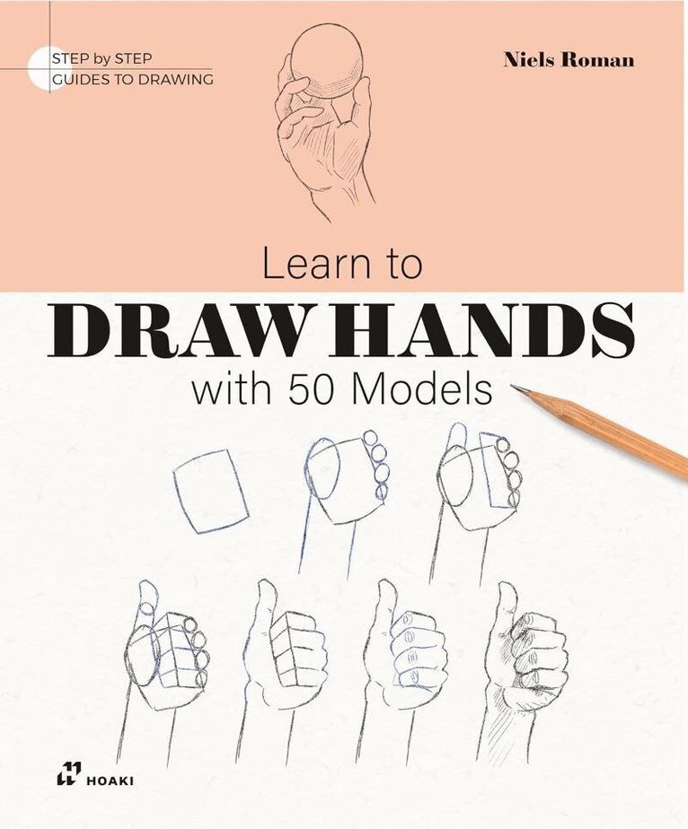 Niels Roman - Learn To Draw Hands with 50 Models, Häftad