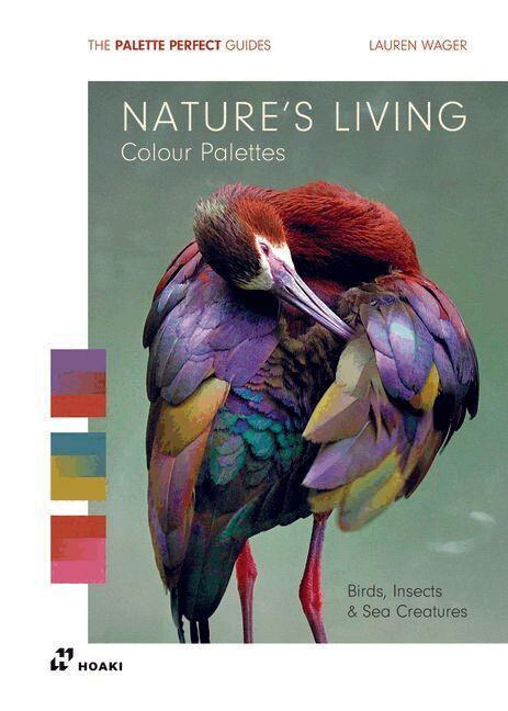 Lauren Wager - Nature’s Living Color Palettes, Häftad