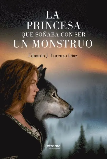 Eduardo J. Lorenzo Diaz - La princesa que soñaba con ser un monstruo, E-bok. Tillgänglighet: Lägg i varukorg