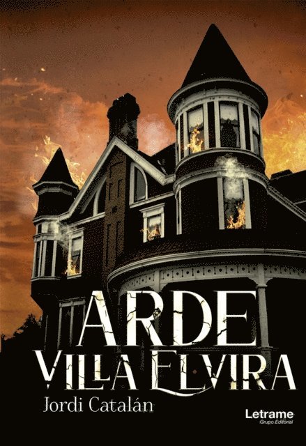Jordi Catalan - Arde Villa Elvira, E-bok