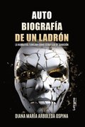 Autobiografÿa de un ladrón