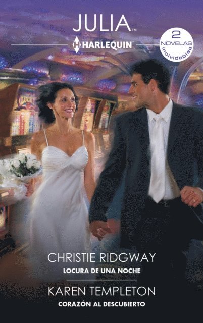Karen Templeton, Christie Ridgway - Locura de una noche - Corazón al descubierto, E-bok