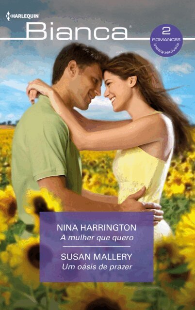 Susan Mallery, Nina Harrington - A mulher que quero - Um oásis de prazer, E-bok