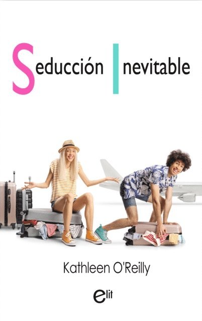 Kathleen O'Reilly - Seducción inevitable, E-bok