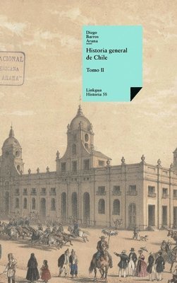 Diego Barros Arana - Historia general de Chile, Inbunden. Tillgänglighet: Lägg i varukorg