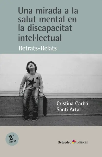 Santi Artal i Traveria, Cristina Carbo i Bonjoch - Una mirada a la salut mental en la discapacitat intel.lectual, E-bok. Tillgänglighet: Lägg i varukorg
