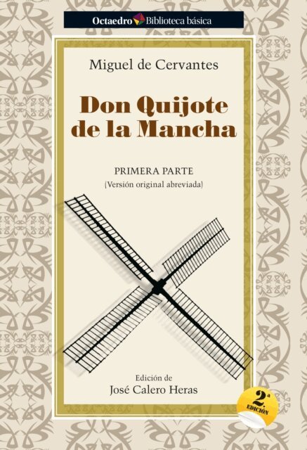 Miguel de Cervantes Saavedra - Don Quijote de la Mancha, E-bok