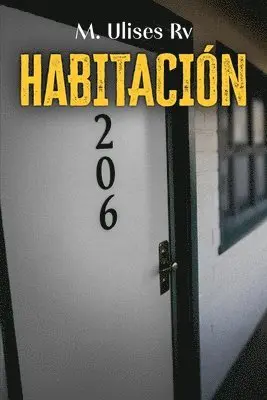 M Ulises Rv - Habitación 206, Häftad. Tillgänglighet: Lägg i varukorg
