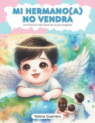Yelena Guerrero - Mi Hermano(a) No Vendrá, Häftad. Tillgänglighet: Lägg i varukorg