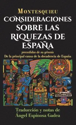 Montesquieu - Consideraciones sobre las riquezas de España, Häftad. Tillgänglighet: Lägg i varukorg
