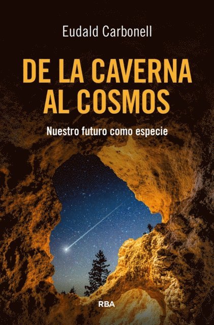 Eudald Carbonell - De la caverna al cosmos, E-bok