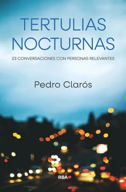 Pedro Claros - Tertulias nocturnas, E-bok. Tillgänglighet: Lägg i varukorg