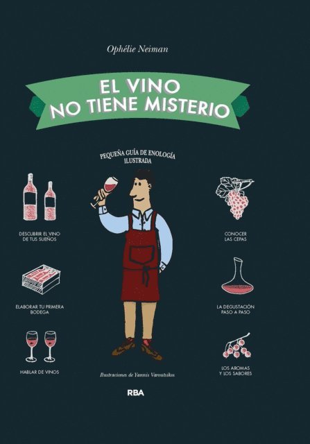 Ophelie Neiman - El vino no tiene misterio, E-bok