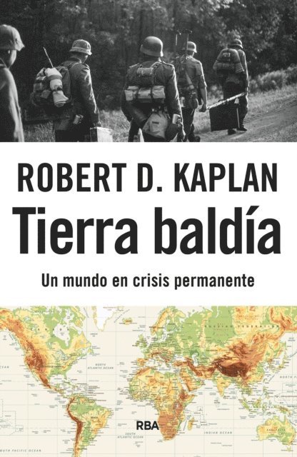 Robert D. Kaplan - Tierra baldía, E-bok