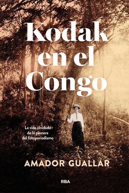 Amador Guallar - Kodak en el Congo, E-bok