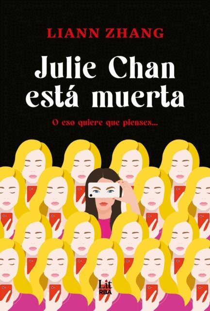 Liann Zhang - Julie Chan está muerta, E-bok