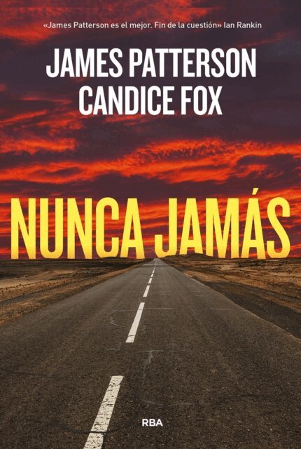Candice Fox, James Patterson - Nunca jamás, E-bok