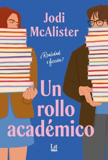 Jodi McAlister - Un rollo académico, E-bok