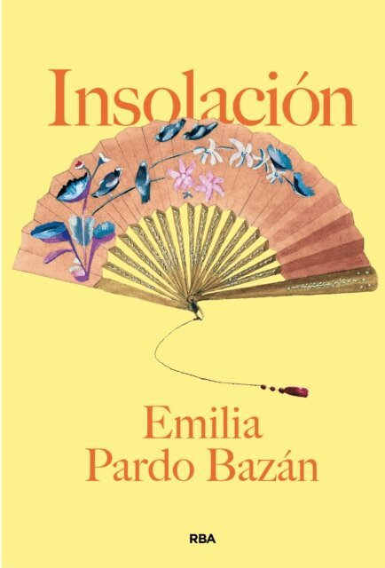 Emilia Pardo Bazan - Insolación, E-bok