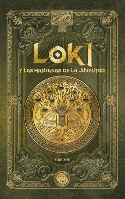 Juan Carlos Moreno, Enrique Duenas - LOKI y las manzanas de la juventud, E-bok