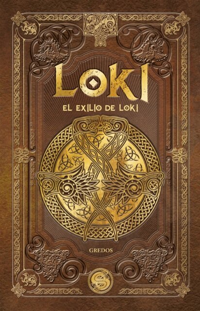 Juan Carlos Moreno, Aranzazu Serrano Lorenzo - El exilio de LOKI, E-bok