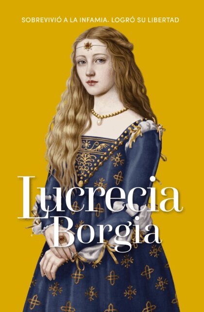 Isabel Barcelo Chico - Lucrecia Borgia, E-bok