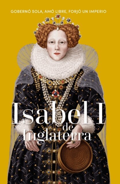 Mercedes Castro Diaz - Isabel I de Inglaterra, E-bok