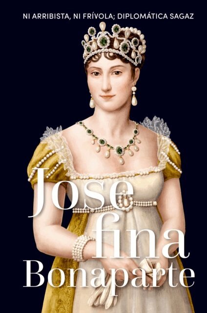 Eva Maria Marcos y Martinez - Josefina Bonaparte, E-bok