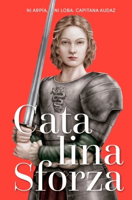 Cristina Castillon Puig - Catalina Sforza, E-bok