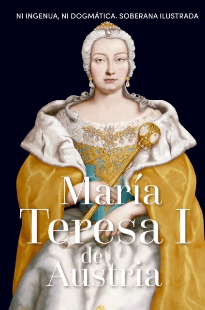 Mercedes Giuffre - Maria Teresa I de Austria, E-bok