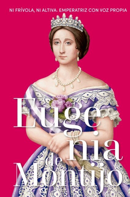 Ana Maria Velasco - Eugenia de Montijo, E-bok