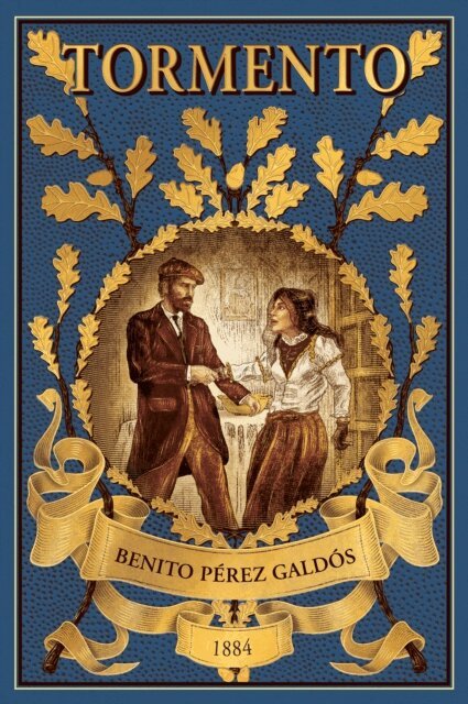 Benito Perez Galdos - Tormento, E-bok