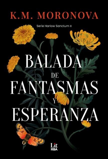 K.M. Moronova - Balada de fantasmas y esperanza, E-bok