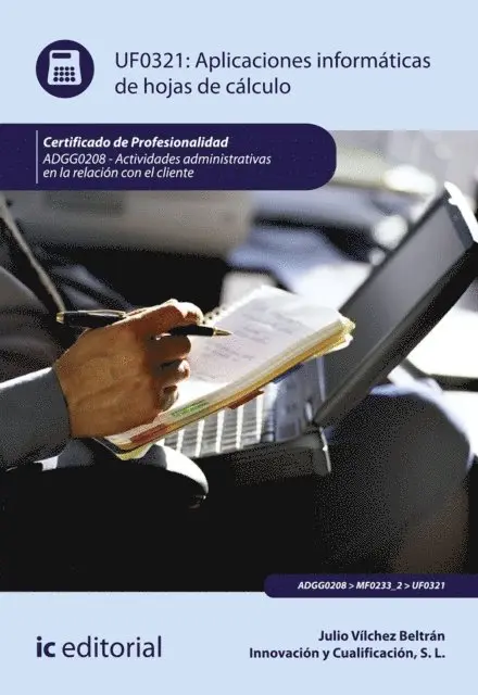 Julio Vilchez Beltran - Aplicaciones informaticas de hojas de calculo. ADGG0208, E-bok. Tillgänglighet: Lägg i varukorg