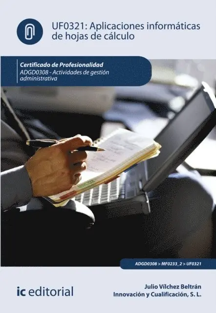 Julio Vilchez Beltran - Aplicaciones informaticas de hojas de calculo. ADGD0308, E-bok. Tillgänglighet: Lägg i varukorg