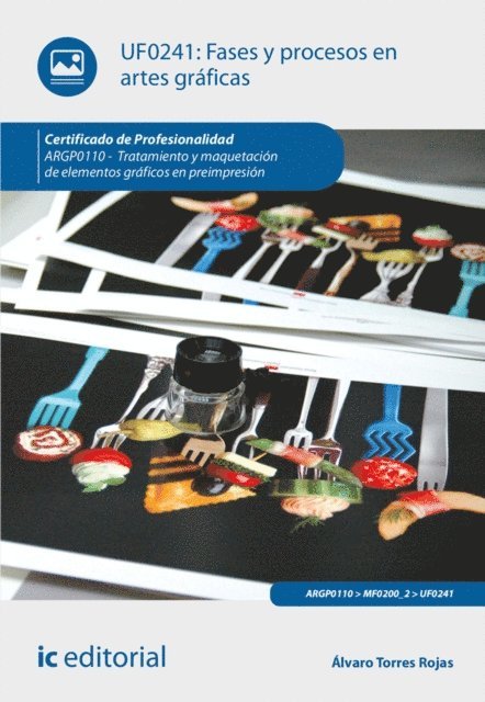 Alvaro Torres Rojas - Fases y procesos en artes gráficas. ARGP0110, E-bok