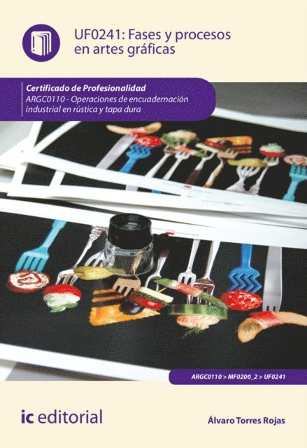 Alvaro Torres Rojas - Fases y procesos en artes gráficas. ARGC0110, E-bok