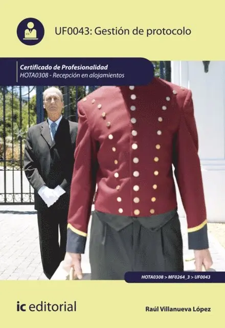 Raul Villanueva Lopez - Gestión de Protocolo. HOTA0308, E-bok. Tillgänglighet: Lägg i varukorg