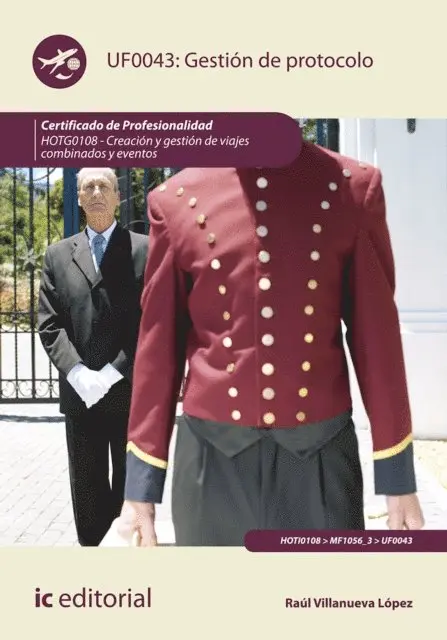 Raul Villanueva Lopez - Gestión de Protocolo. HOTG0108, E-bok. Tillgänglighet: Lägg i varukorg
