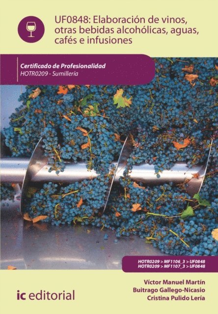 Cristina Pulido Leria, Victor Manuel Martin Buitrago Gallego-Nicasio - Elaboración de vinos, otras bebidas alcohólicas, aguas, cafés e infusiones. HOTR0209, E-bok. Tillgänglighet: Lägg i varukorg