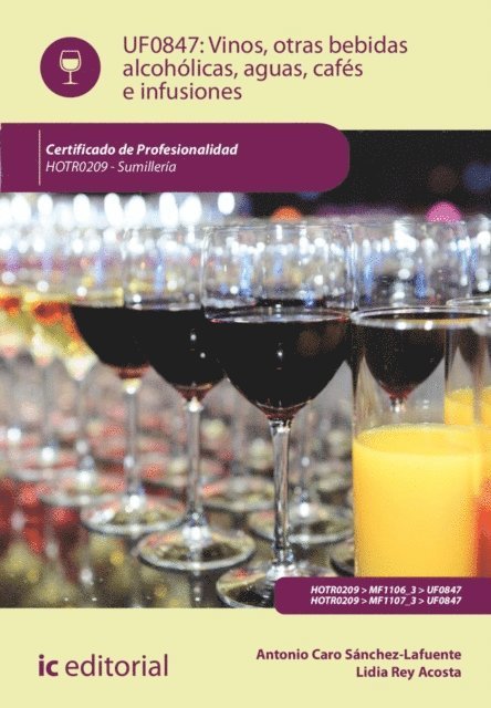 Lidia Rey Acosta, Antonio Caro Sanchez-Lafuente - Vinos, otras bebidas alcohólicas, aguas, cafés e infusiones. HOTR0209, E-bok. Tillgänglighet: Lägg i varukorg