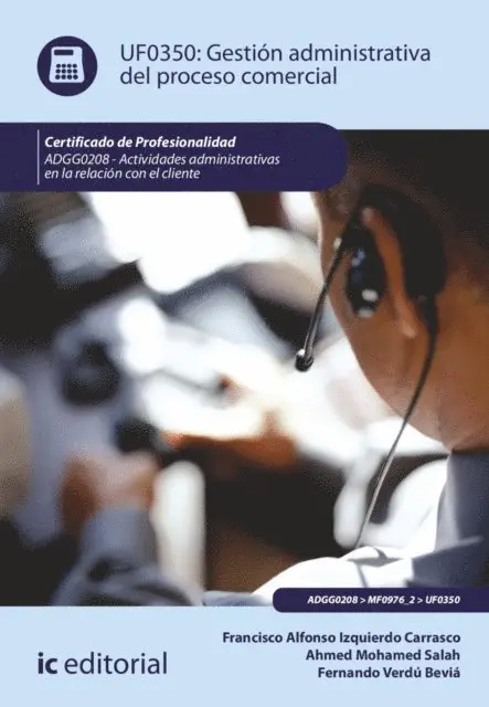 Fernando Verdu Bevia, Ahmed Mohamed Salah, Francisco Alfonso Izquierdo Carrasco - Gestión administrativa del proceso comercial. ADGG0208, E-bok. Tillgänglighet: Lägg i varukorg